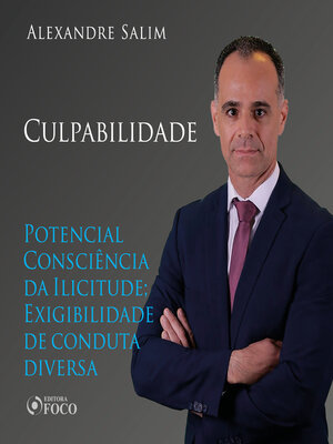 cover image of Direito Penal--6.⁠ ⁠Culpabilidade--Potencial Consciência da Ilicitude; Exigibilidade de conduta diversa